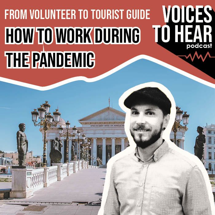 From volunteer to a tourist guide – how to work during the&nbsp;pandemic