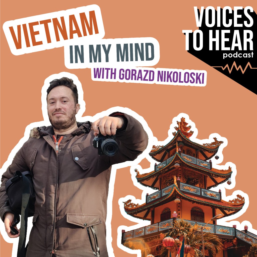 Vietnam on my&nbsp;mind